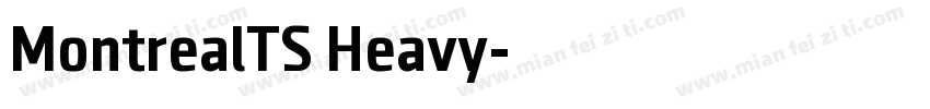 MontrealTS Heavy字体转换